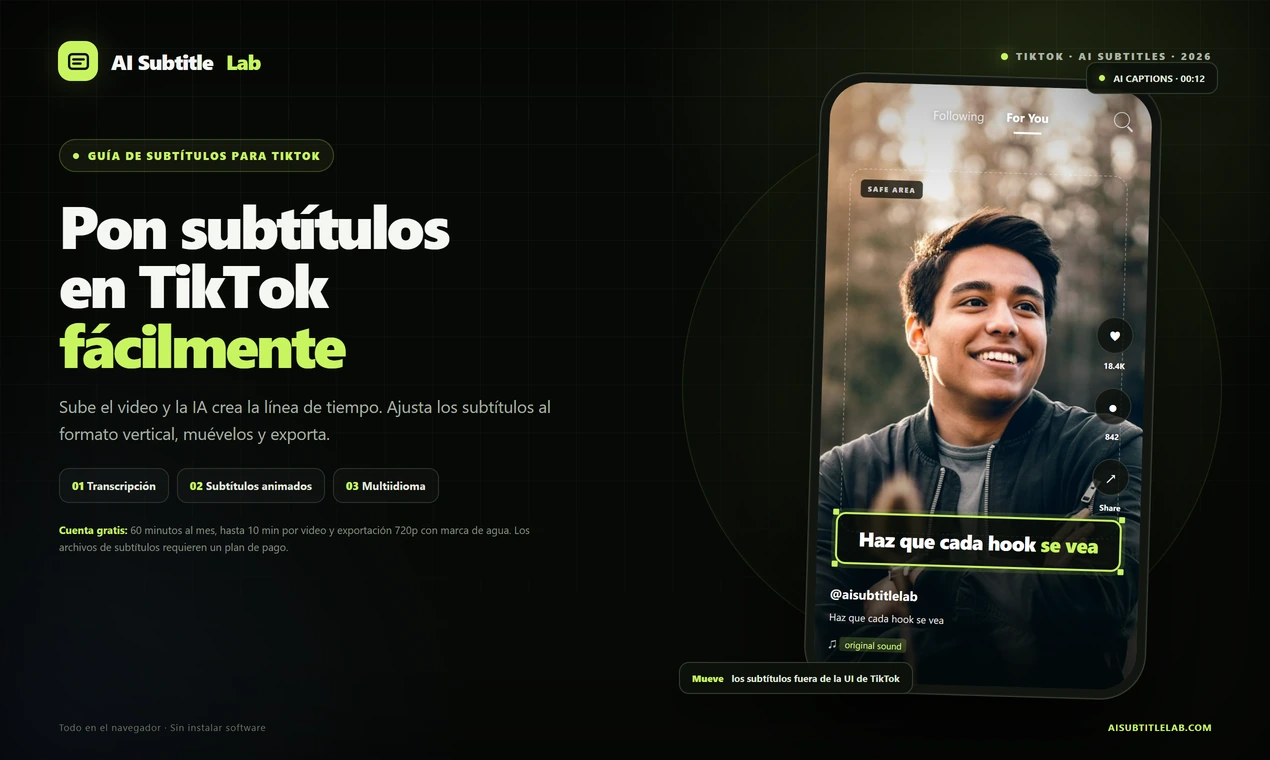 Cómo poner subtítulos a videos de TikTok: tutorial completo con AI SubtitleLab desde la subida hasta la publicación